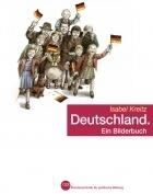 Deutschland. Ein Bilderbuch