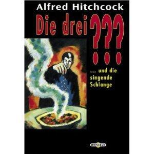 Die drei ??? und die singende Schlange
