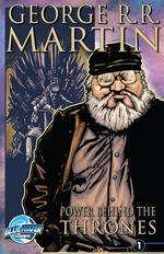 George R.R. Martin: Power Behind the Thrones #1