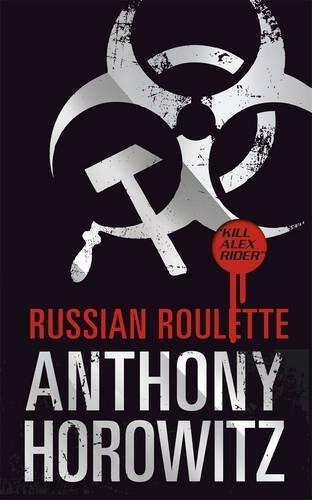 By Anthony Horowitz - Russian Roulette: The Story of an Assassin