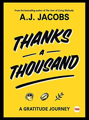 Thanks A Thousand: A Gratitude Journey