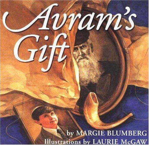 Avram's Gift: Full-Color Illustrated Chapter Book