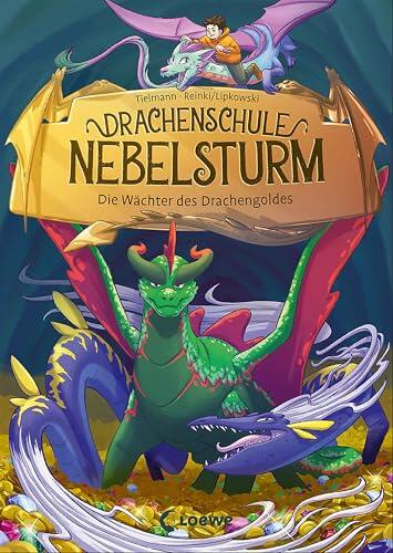 Drachenschule Nebelsturm (Band 4) - Die Wächter des Drachengoldes: Fange mit Milan und seinen Freunden den Schatzräuber! - Stürmisches Kinderbuch zum ... ... Selberlesen ab 7 Jahren