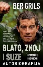 Blato, znoj i suze: autobiografija