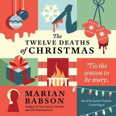 The Twelve Deaths of Christmas Lib/E