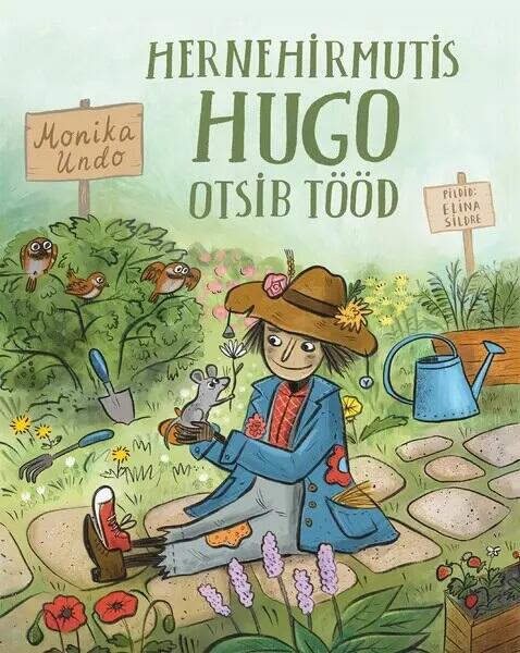 Hernehirmutis: Hugo Otsib Tööd