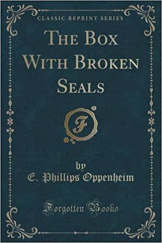 The Box with Broken Seals