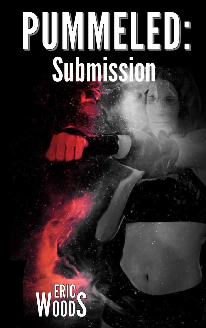 Pummeled: Submission