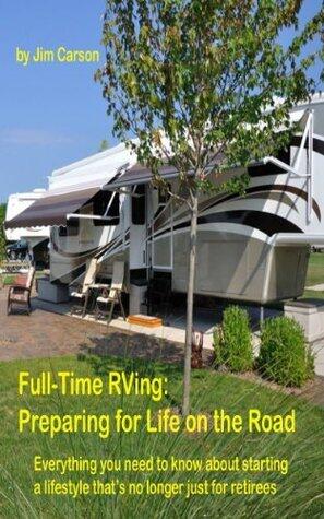 Full-Time RVing: Preparing for Life on the Road