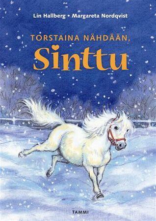 Torstaina nähdään, Sinttu