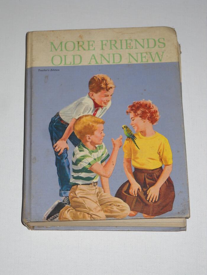 More Friends Old And New Book 2 Part 2 The new Basic Readers Curriculum foundation series
