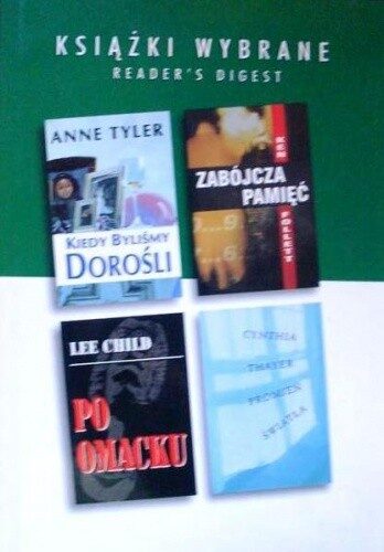 Książki Wybrane: Zabójcza pamięć / Kiedy byliśmy dorośli / Promień światła / Po omacku