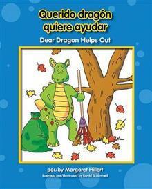 Querido Dragón Quiere Ayudar/ Dear Dragon Helps Out
