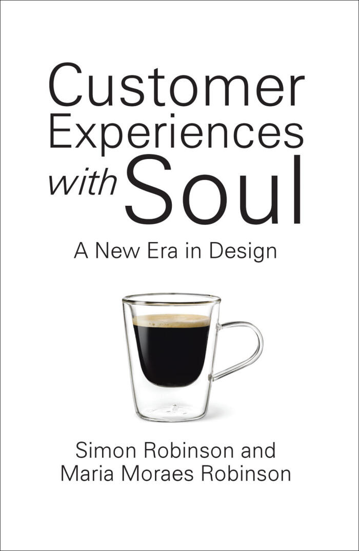 Customer Experiences with Soul: A New Era in Design