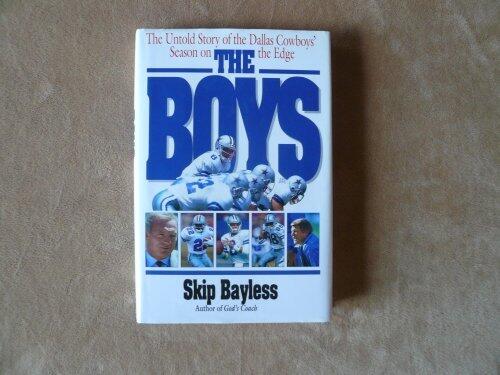 The Boys by Skip Bayless