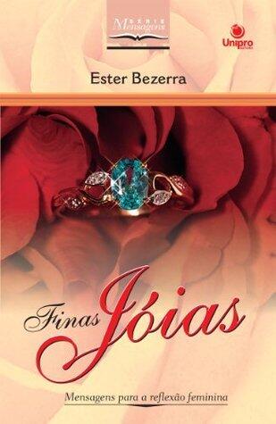 Finas joias: Mensagens para a reflexão feminina