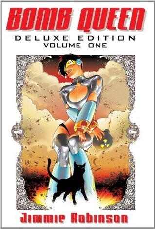 Bomb Queen Deluxe Edition (Volume 1)