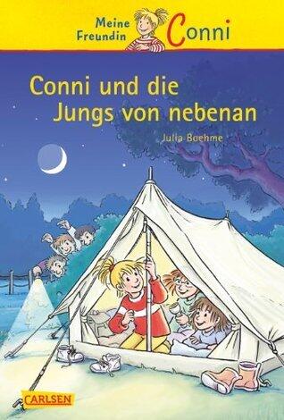 Conni Erzählbände 9: Conni und die Jungs von nebenan: Ein Kinderbuch ab 7 Jahren für Leseanfänger*innen mit vielen tollen Bildern