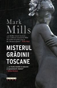 Misterul grădinii toscane