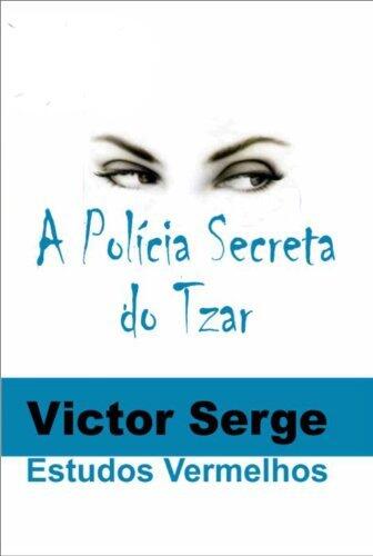 A Polícia Secreta do Tzar