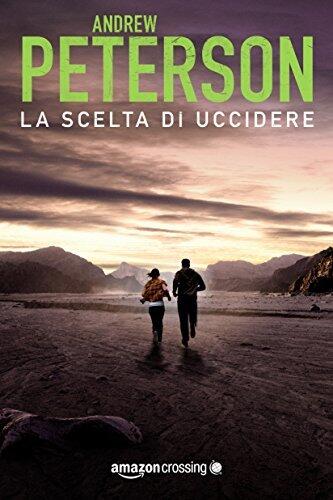 La scelta di uccidere