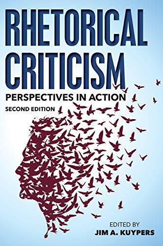 Rhetorical Criticism: Perspectives in Action