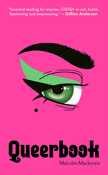 Queerbook (A Funny Fact-Filled New Teen Non-Fiction Book on LGBTQ+ Culture and History for 2024)