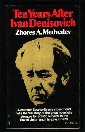 Ten years after Ivan Denisovich
