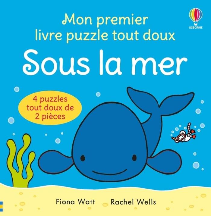Sous la mer - Mon premier livre puzzle tout doux - Dès 1 an