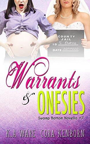 Warrants and Onesies: A Swamp Bottom Novella