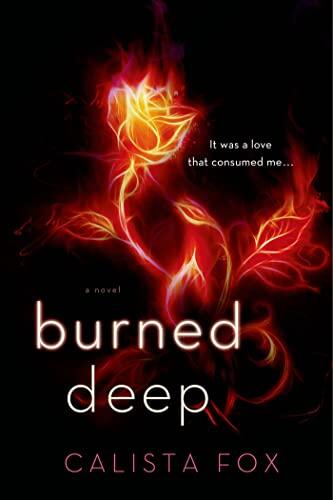 Burned Deep (A Novel)