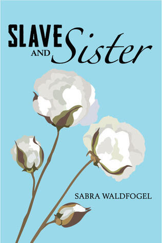 Slave and Sister