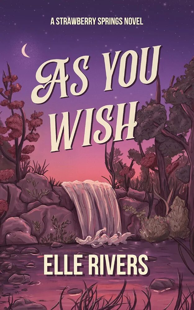 As You Wish (Strawberry Springs Book 5)