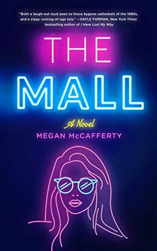 The Mall: A Novel