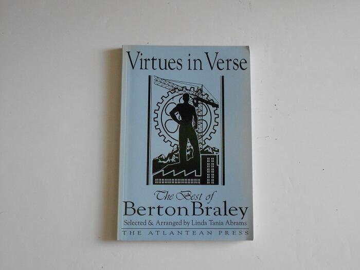 Virtues in Verse: The Best of Berton Braley