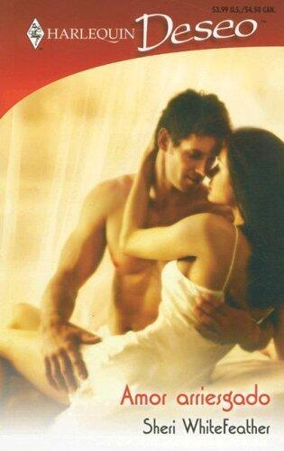 Amor Arriesgado