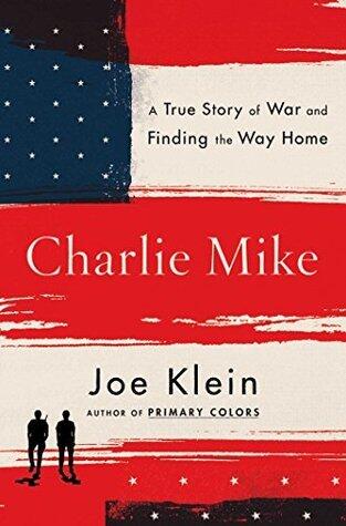 Charlie Mike: A True Story of Heroes Who Brought Their Mission Home