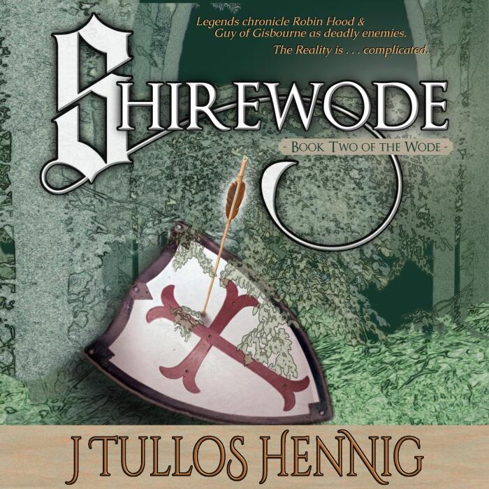 Shirewode: The Books of the Wode, Book 2