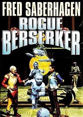 Rogue Berserker: Library Edition
