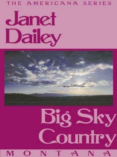 Big Sky Country: Montana
