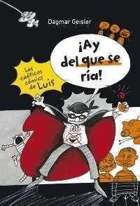¡Ay del que se ría!