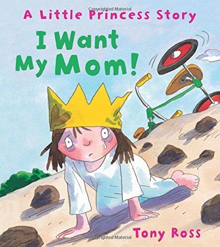 I Want My Mom! (Andersen Press Picture Books) Hardcover August 1, 2012