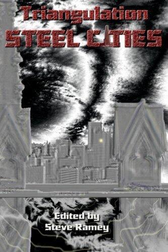 Triangulation: Steel Cities