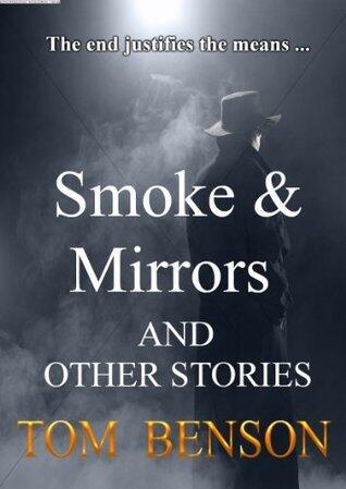 Smoke & Mirrors: and other stories