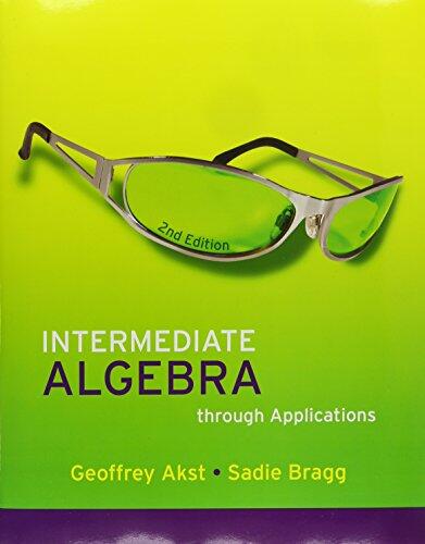 Intermediate Algebra Through Applications [with MyMathLab Access Code]