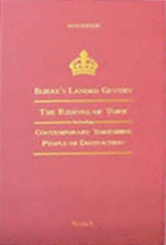 Burke's Landed Gentry: The Ridings of York
