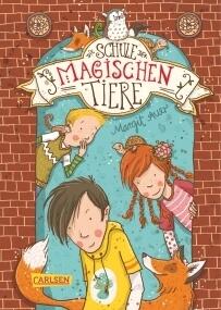 Die Schule der Magischen Tiere