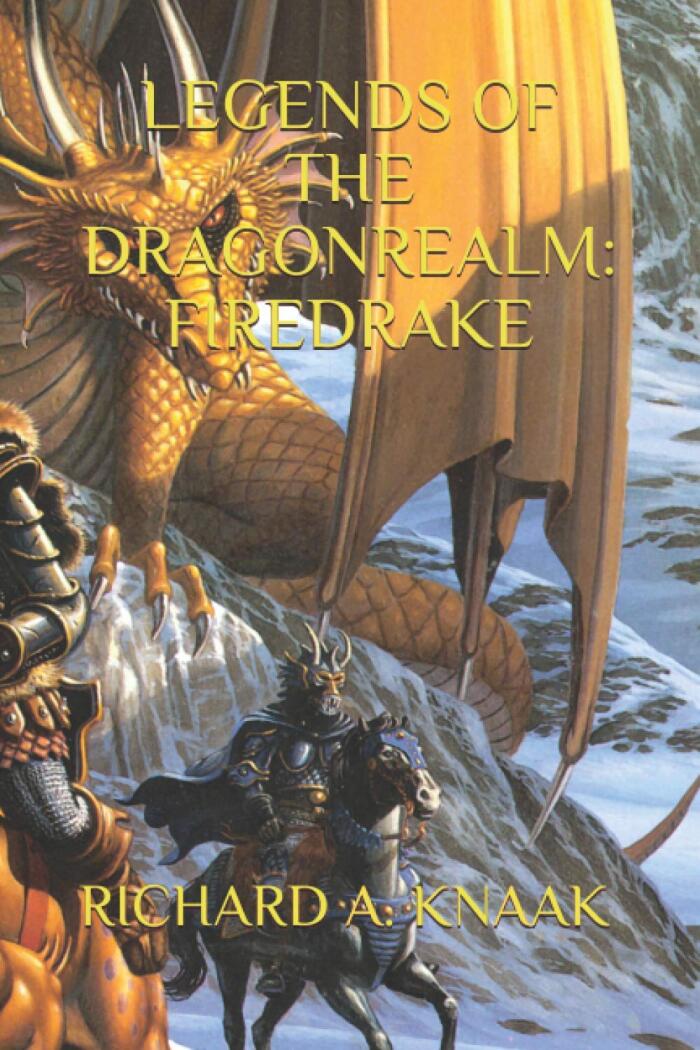 LEGENDS OF THE DRAGONREALM: FIREDRAKE