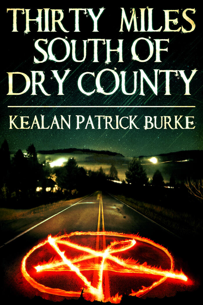 Thirty Miles South of Dry County