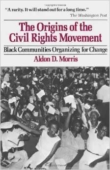 The origins of the civil rights movement: Black communities organizing for change
